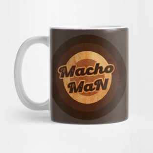 macho man Mug